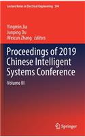 Proceedings of 2019 Chinese Intelligent Systems Conference