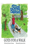 Busy Basset Goes for a Walk