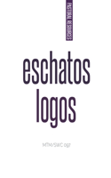 Eschatos Logos