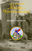 Reine et le Devin