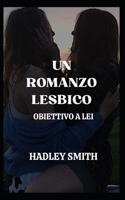 Una Storia d'Amore Lesbica