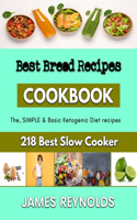 Best Bread Recipes: The Bread guide