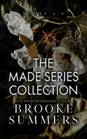 The Made Series