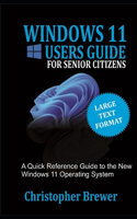 Windows 11 Users Guide For Senior Citizens