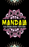 Mandala Coloring Book for Kids