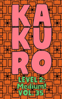 Kakuro Level 2: Medium! Vol. 35: Play Kakuro 14x14 Grid Medium Level Number Based Crossword Puzzle Popular Travel Vacation Games Japanese Mathematical Logic Similar
