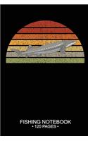 Fishing Notebook 120 Pages