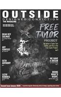 Outside Designed Conviction the Magazine