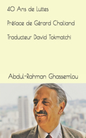 40 Ans de Luttes