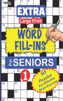 EXTRA Large Print WORD FILL-INS FOR SENIORS: Vol. 1