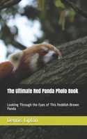 The Ultimate Red Panda Photo Book
