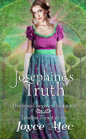 Josephine's Truth
