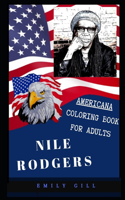 Nile Rodgers Americana Coloring Book for Adults