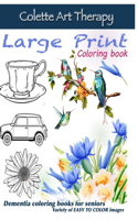 Dementia coloring books for seniors Variety of EASY TO COLOR images LARGE PRINT Coloring book