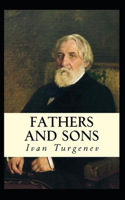Fathers and Sons-Original Edition(Annotated)