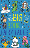 My First Big Book of Fairy Tales