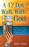 12 Day Walk With God