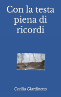 Con la testa piena di ricordi