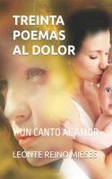 Treinta Poemas Al Dolor