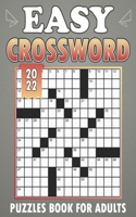 Easy Crossword Puzzles Book For Adults 2022: Easy-to-Medium, Larger Print, Fun Challenges