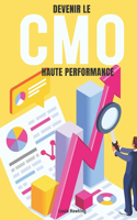 Devenir le CMO Haute Performance
