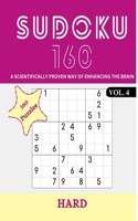 Sudoku 160: A Scientifically Proven Way To Enhance The Brain, Vol 4 - Hard