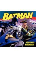 Batman Classic: Eternal Enemies: Eternal Enemies