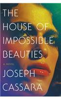 House of Impossible Beauties