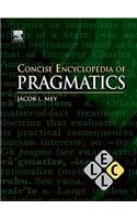 Concise Encyclopedia of Pragmatics