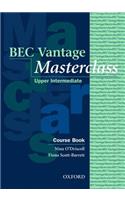 BEC Vantage Masterclass: Course Book