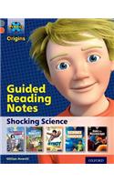 Project X Origins: Grey Book Band, Oxford Level 13: Shocking Science: Guided reading notes