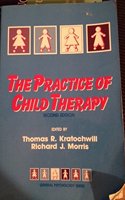 Practice of Child Therapy