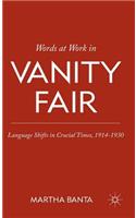 Words at Work in Vanity Fair