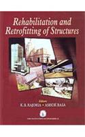 Rehabilitation and Retrofitting of Structures