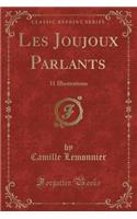 Les Joujoux Parlants: 31 Illustrations (Classic Reprint)