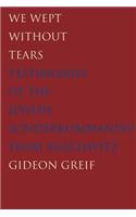We Wept Without Tears