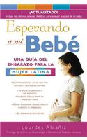 Esperando a Mi Bebe