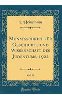 Monatsschrift für Geschichte und Wissenschaft des Judentums, 1922, Vol. 66 (Classic Reprint)