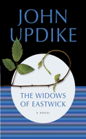 The Widows of Eastwick: A Novel(English)