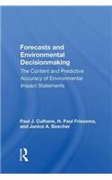 Forecasts And Environmental Decision Making