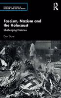 Fascism, Nazism and the Holocaust