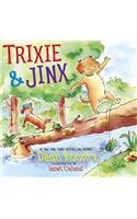 Trixie & Jinx