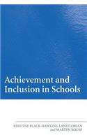 Achievement and Inclusion in Schools