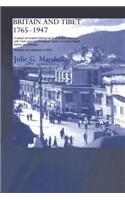 Britain and Tibet 1765-1947