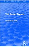 The Dorian Aegean (Routledge Revivals)