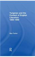 Turgenev and the Context of English Literature 1850-1900