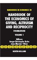 Handbook of the Economics of Giving, Altruism and Reciprocity