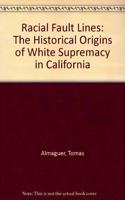 Racial Fault Lines