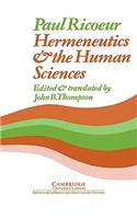 Hermeneutics and the Human Sciences: Essays on Language, Action and Interpretation