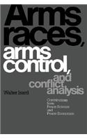Arms Races, Arms Control, and Conflict Analysis